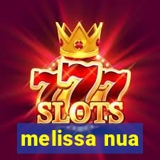 melissa nua